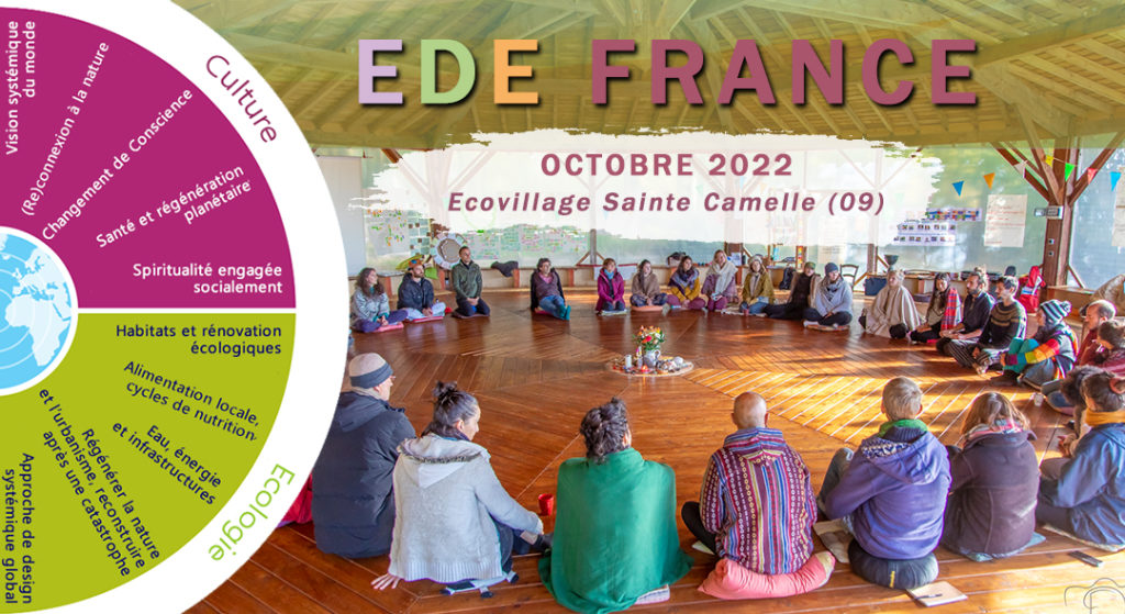 Ecovillage Design Education (EDE) FRANCE 2022 @ ÉCOVILLAGE SAINTE CAMELLE
