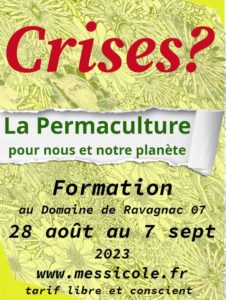 CCP PDC La messicole Domaine de Ravagnac Ardèche Initiation Introduction permaculture Formation stage permaculture UPP introduction initiation design agroécologie